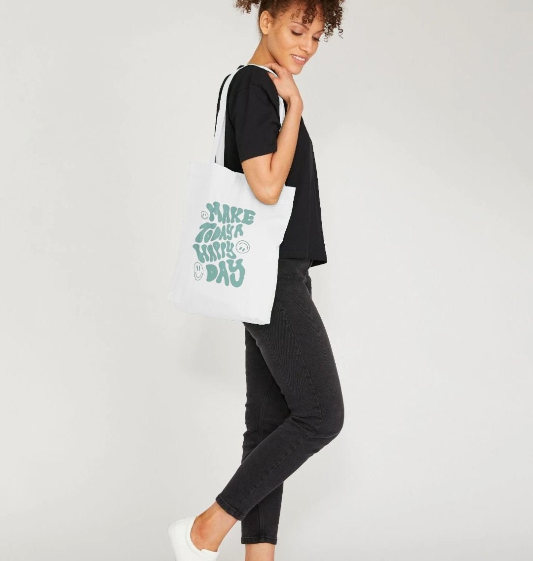 Happy Day Tote Bag, Make Today a Happy Day, Inspirational Bag, Reusable Shopping Bag, Motivational Gift, Eco-Friendly & Fun